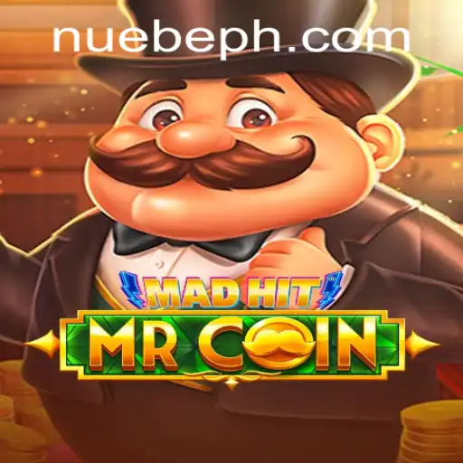 MadHitMrCoin: A Thrilling Addition to NUEBE Gaming's Lineup